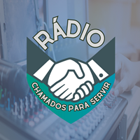 RÁDIO CHAMADOS PARA SERVIR